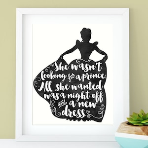 Cinderella Dress Calligraphy Print - All She Wanted Was a Night Off and a New Dress, Prince Charming, Digital Art, Silhouette, Home Decor