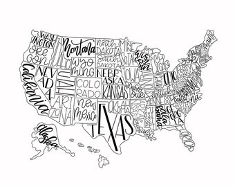 May include: A black and white line art illustration of the United States of America with each state's name written inside the state's outline.