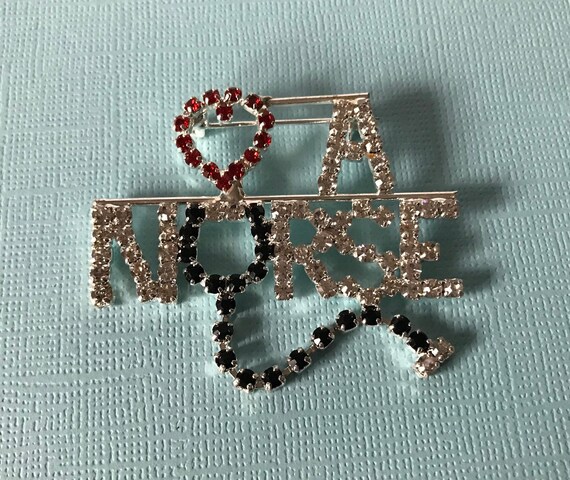 Vintage rhinestone nurse pin, love a nurse pin, nu