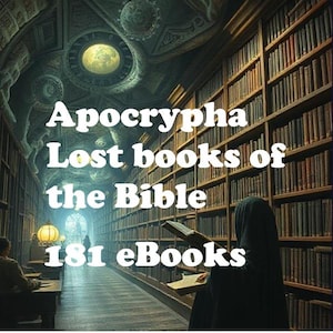 May include: An image of a library with the text "Apocrypha Lost books of the Bible 181 eBooks". The image shows a person reading a book in a library with many bookshelves filled with books.