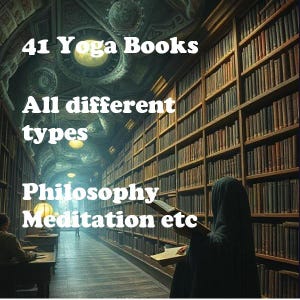 May include: Image of a library with rows of bookshelves filled with books. The text overlay reads "41 Yoga Books, All different types, Philosophy, Meditation etc."