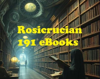 Rosicrucian 191 Vintage eBooks Esoteric Wisdom & Mystical teachings Occult philosophy  *Download*