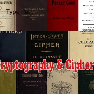 Op de afbeelding: Een verzameling vintage boeken over cryptografie en cijfers. De afbeelding toont boekomslagen met titels als "A cyPHEr within a CYPHER" en "POCKET CODE". De tekst "Cryptography & Ciphers" wordt in het rood weergegeven. De boeken zijn in verschillende kleuren.