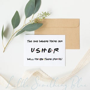 Friends Wedding Usher Proposal Card Usher Card The One Where Friends TV Show Theme Wedding Usher Proposal Printable Ross Joey Chandler