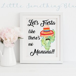 Fiesta Like Theres No Mañana Sign // Fiesta Mañana Sign // Fiesta Party ...