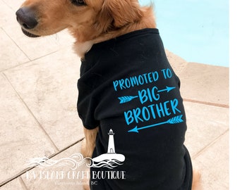 Promoted to big brother dog shirt, promoted to big sister dog shirt, dog shirt