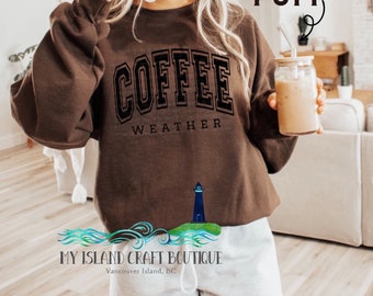 Coffee Weather Sweatshirt