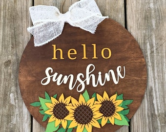 Hello Sunshine Sunflower Door Hanger, Wall Hanger, Hand Painted, Laser Cut Door Hanger