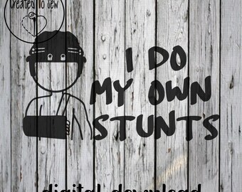 I do My Own Stunts Broken Arm Hockey Player SVG File SVG and PNG Digital Instant Download File To Make Hockey Creations With A Cricut.