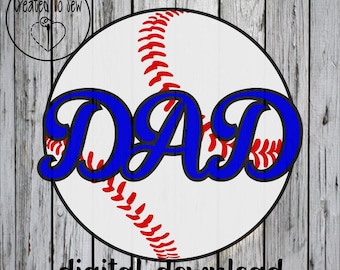 Baseball Dad Ball SVG and PNG Digital Instant Download Cricut Cutter Canva Great For Shirts, Tumblers, Cards, Gifts, And More