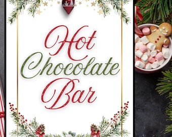 Letrero de barra de chocolate caliente, barra de chocolate caliente imprimible, barra de chocolate caliente, letrero de fiesta de Navidad, imprimible de fiesta de Navidad, letrero de chocolate caliente