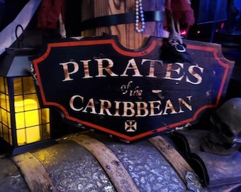 DISTRESSED Pirates of the Caribbean Classic Disneyland Ride Sign