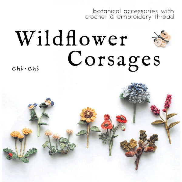 Wildflower Corsages - Plants of the Seasons | Chichi | English Translation | Instant Download | PDF | EBOOK