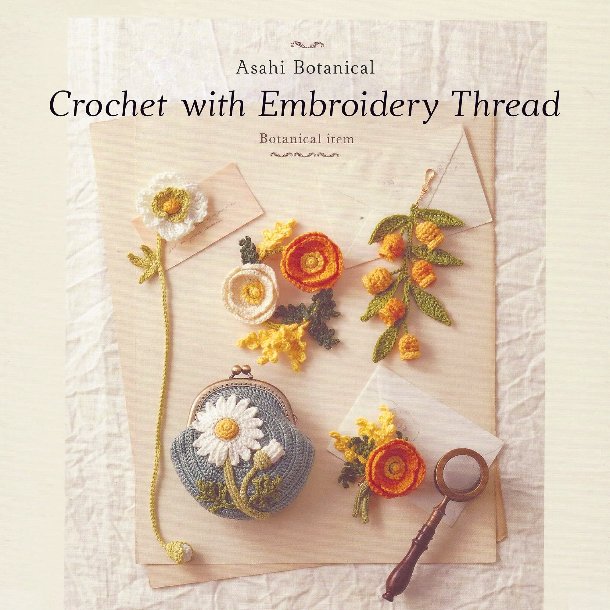 Beautiful Crochet Flowers Knitted with Embroidery Thread/Japanese Craft  Book New