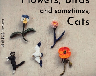 Flowers, Birds, and sometimes, Cats: Small Crocheted Accessories | Tralala | English Translation | Instant Download | PDF | EBOOK