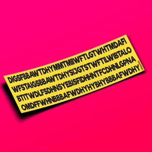 Amico, oggi ho del pane alla banana al lavoro, amico (sì, cavolo) - Adesivo per paraurti o magnete 10" x 3" - Impermeabile - Resistente ai raggi UV/graffi