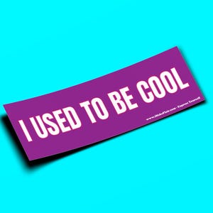 Ero solito essere cool - Adesivo per paraurti o magnete 10" x 3" - Impermeabile - Resistente ai raggi UV/graffi
