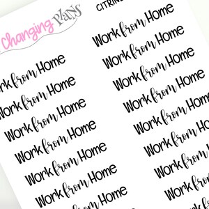May include: A sheet of stickers with the text "Work from Home" repeated multiple times in a cursive font.