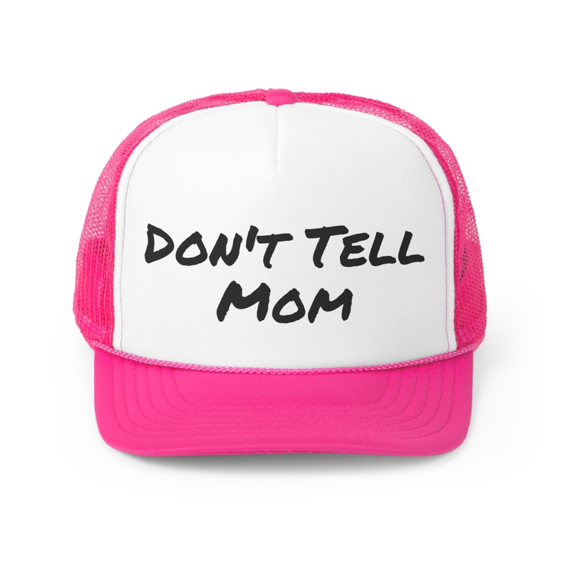 Don't Tell Mom Trucker Caps image 10