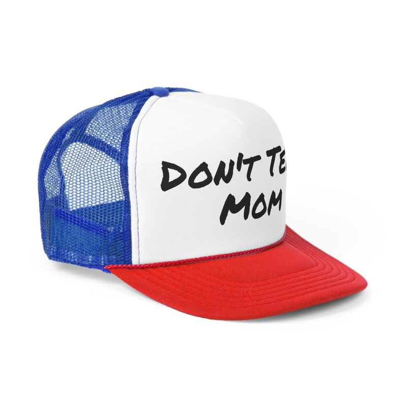 Don't Tell Mom Trucker Caps image 2