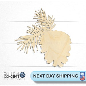 Pine Cone with Evergreen - Laser Cut Unfinished Wood Cutout Craft Shapes
