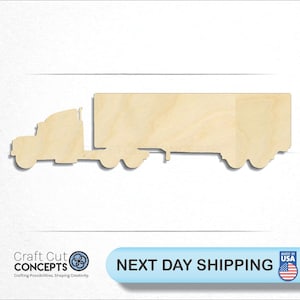 Semi Truck and Trailer - Laser Cut Unfinished Wood Cutout Craft Shapes