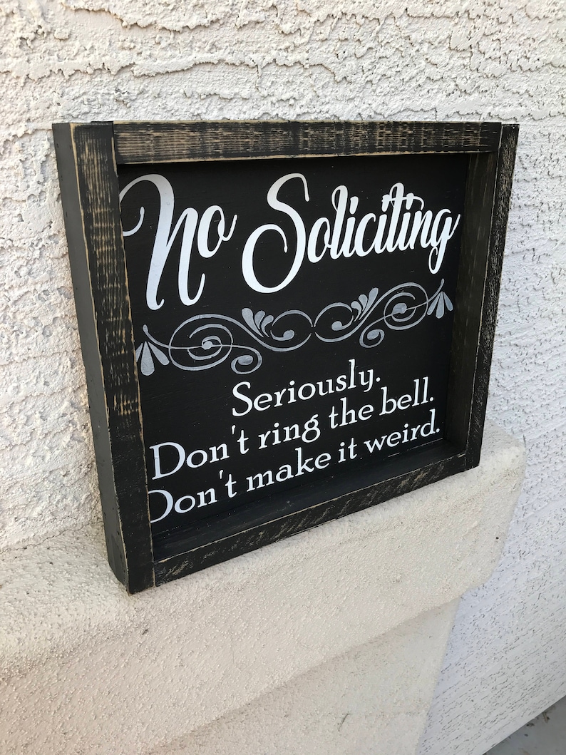 no soliciting sign seriously dont ring the bell dont etsy