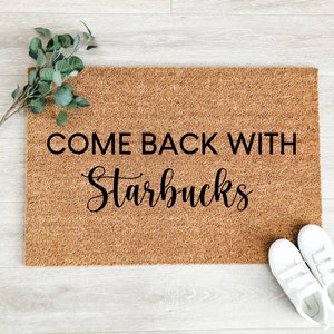 Starbucks Doormat – Coffee Lovers Doormat – Front Porch Decor - Welcome Mat - Fall Doormat - Fall Decor - Realtor Gift - Coffee Lover