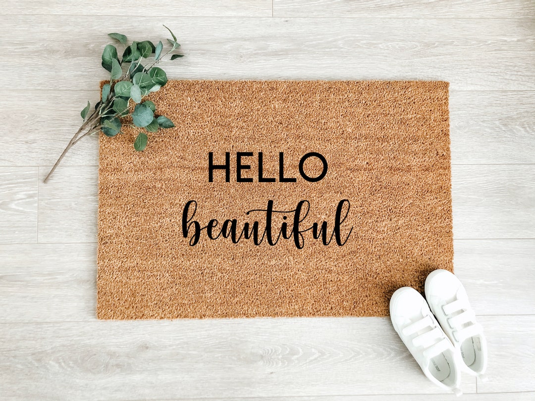 Hello Beautiful Doormat Mat Cute Doormat Outdoor Rug Front