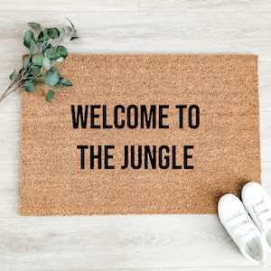 Welcome to the Jungle Doormat – Funny Doormat – Coir Doormat – Front Porch Decor - Welcome Mat - Doormat