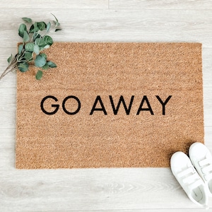 Go Away Doormat – Funny Doormat – Rude Doormat – Front Porch Decor - Welcome Mat - Fall Decor - Fall Doormat - Halloween Doormat