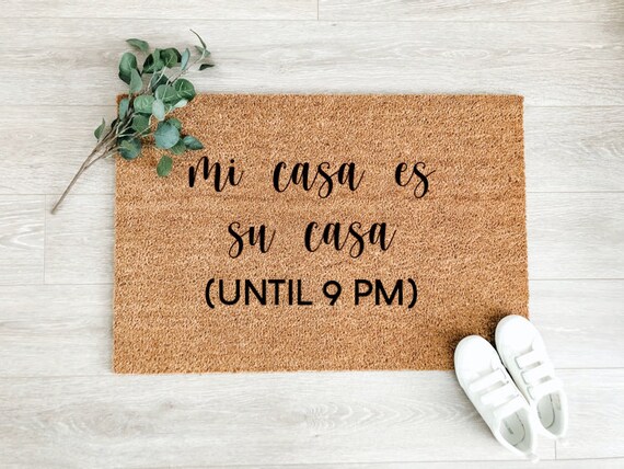 Mi Casa es Su Casa Doormat, Hello Welcome Mat, Cute Doormat, Outdoor Doormat, Funny Doormat, Funny Welcome Mat, Fall Doormat - Fall Decor