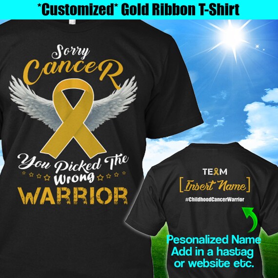 Childhood Cancer Warrior Tshirt Gold Ribbon T-Shirt Childhood Cancer Warrior Tshirt Gold Ribbon T-Shirt