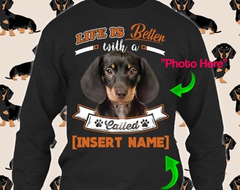Personalized Dachshund Wiener Dog Long Sleeve Sweater Life Is Better Rescue Shirt Oversized Christmas Women Dad Kid Custom Gift Winter Cloth