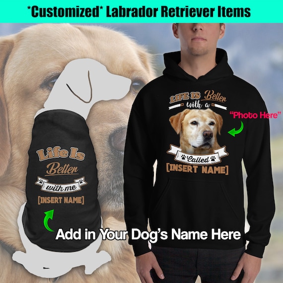 Personalize Labrador Retriever Hoodie Lab Chocolate Yellow Etsy