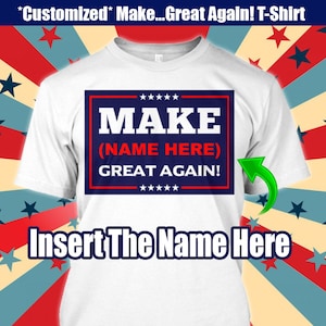 Personalized Trump MAGA T-Shirt: Custom Unisex Tee