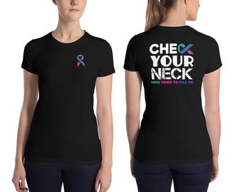 Check Your Neck Shirt, Thyroid Cancer Awareness Tee, Cancer Survivor Gift, Funny Empowerment Shirt, Ribbon Awareness T-Shirt