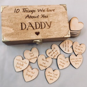 Personalised "10 Things I/We love About You Daddy" WOODEN KEEPSAKE BOX, Unique Fathers Day gift, Gift for Him, Dad, Daddy, Birthday