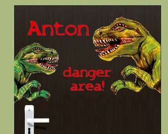 Türaufkleber: T-Rex - danger area,  personalisierbares Wandtattoo mit 2 Tyrannosaurus Rex, Wandsticker für Kinderzimmer