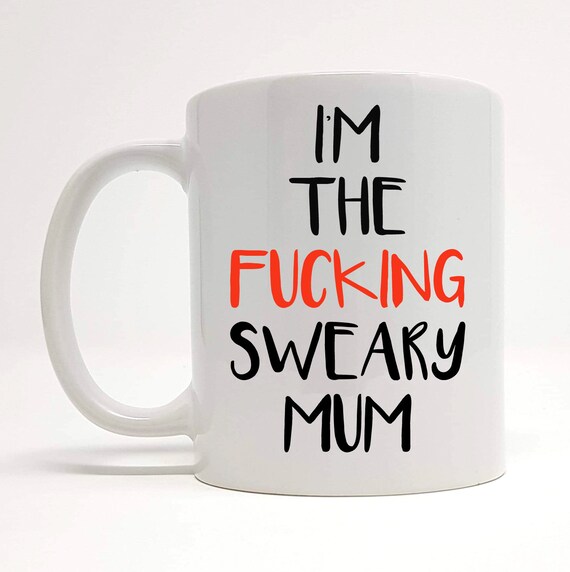 sweary mum mug