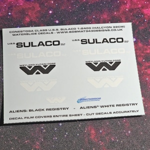 May include: Waterslide decals for a 1:2400 scale model of the U.S.S. Sulaco spacecraft from the film Aliens. The decals feature the ship's name, the Weyland-Yutani Corporation logo, and the words "Black Registry" and "White Registry".