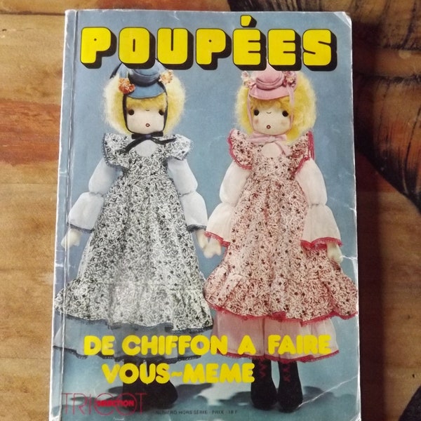 Vintage French DIY Doll Book Magazine 1979 Poupées de Chiffon à Faire Vous-même - Tricot Selection 1979 - Vintage French Rag Doll Book