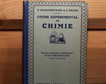 Libro escolar de química francés vintage de la década de 1920 Cours Expérimental de Chimie Librairie Larousse Paris