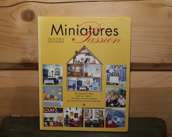 Vintage French Book DIY Dioramas Miniature Scenes Doll House - Miniatures Passion Marie-Helene Deguilhem 1995
