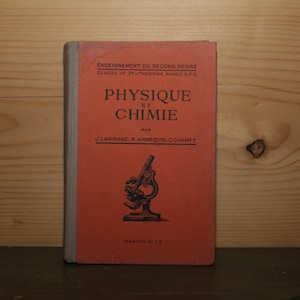 Vintage French School Book 1941 Science Book - Physique et Chimie by J.Lamirand - Masson et Cie - School Book Physics and Chemistry