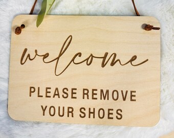 Welcome Sign, please remove your shoes 5x7 Baltic Birch Sign