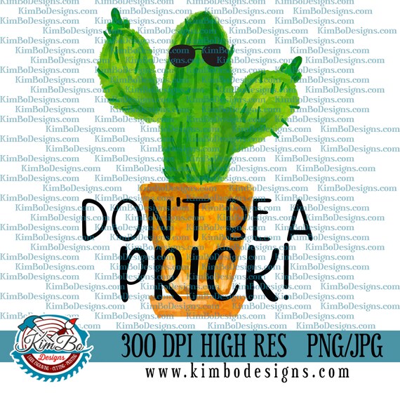 Download Watercolor Don T Be A Prick Middle Finger Cactus Clipart Etsy PSD Mockup Templates