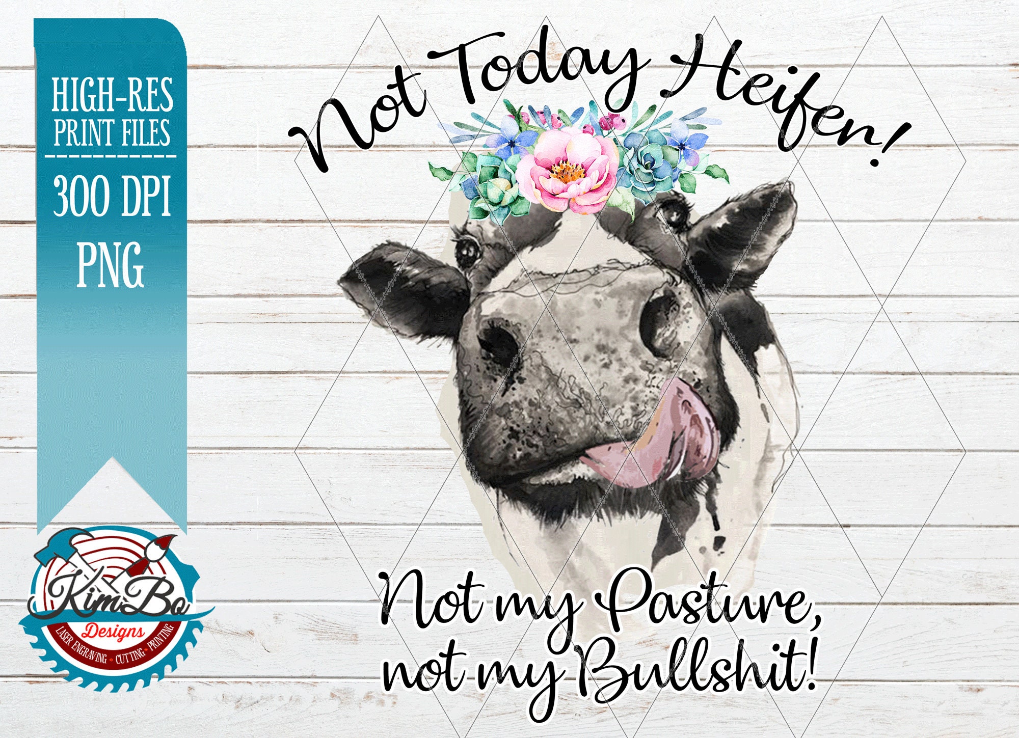 Not Today Heifer Not My Pasture Not My Bullshit Shirt Not Today Heifer Not My Pasture Not My Bullshit Shirt