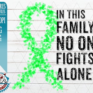 In questa famiglia nessuno combatte da solo clipart Lime Lymphoma Cancer download immediato, grafica Waterslide Tumbler Sublimation PNG JPG