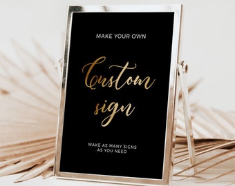 Black and Gold Wedding Sign, Custom Sign Template, Customizable Wedding Sign #bgd019